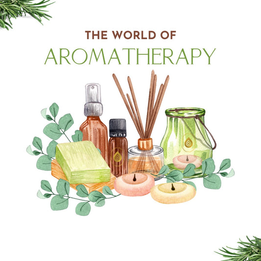 World of Aromatherapy